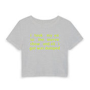 All I Got Baby Tee merve