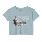 Better This Way Crop Tee