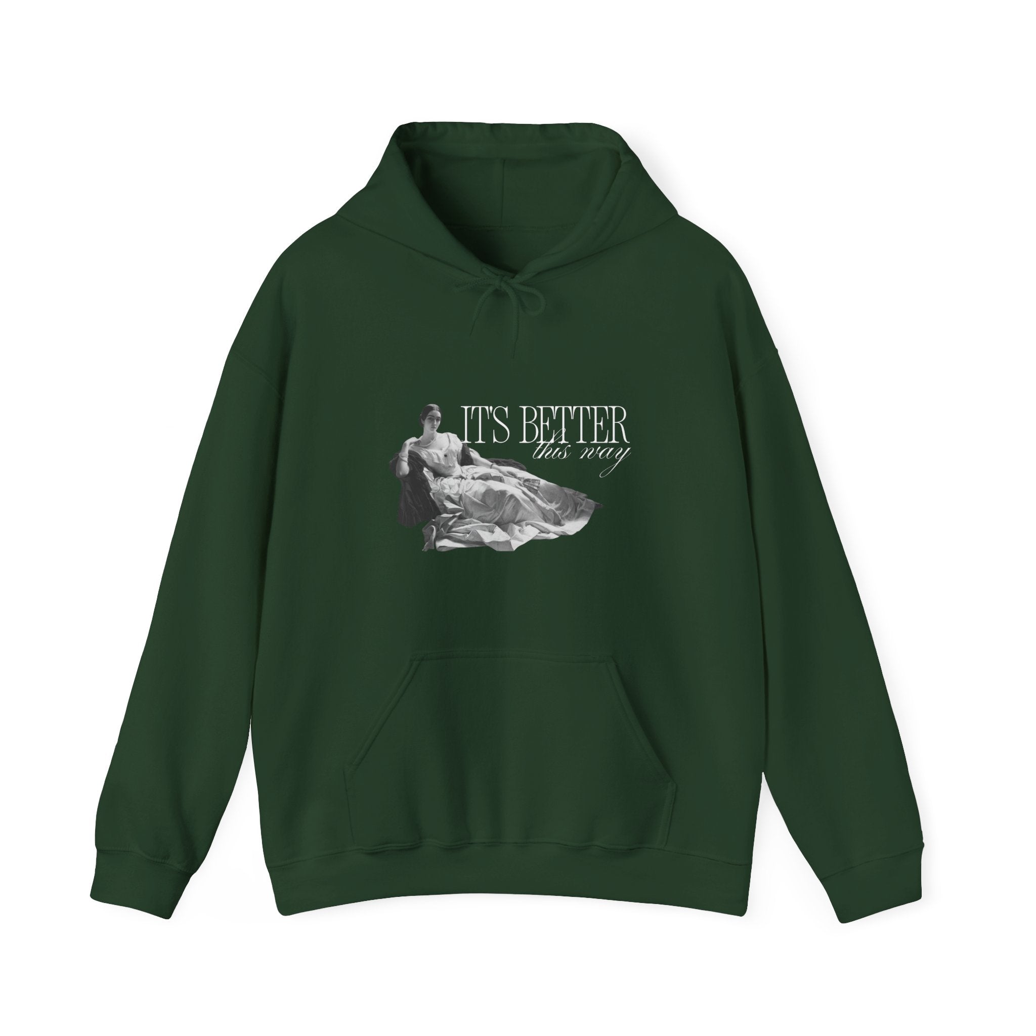 Better This Way Hoodie