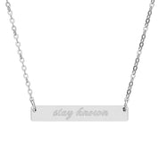 Stay Known Bar Necklace