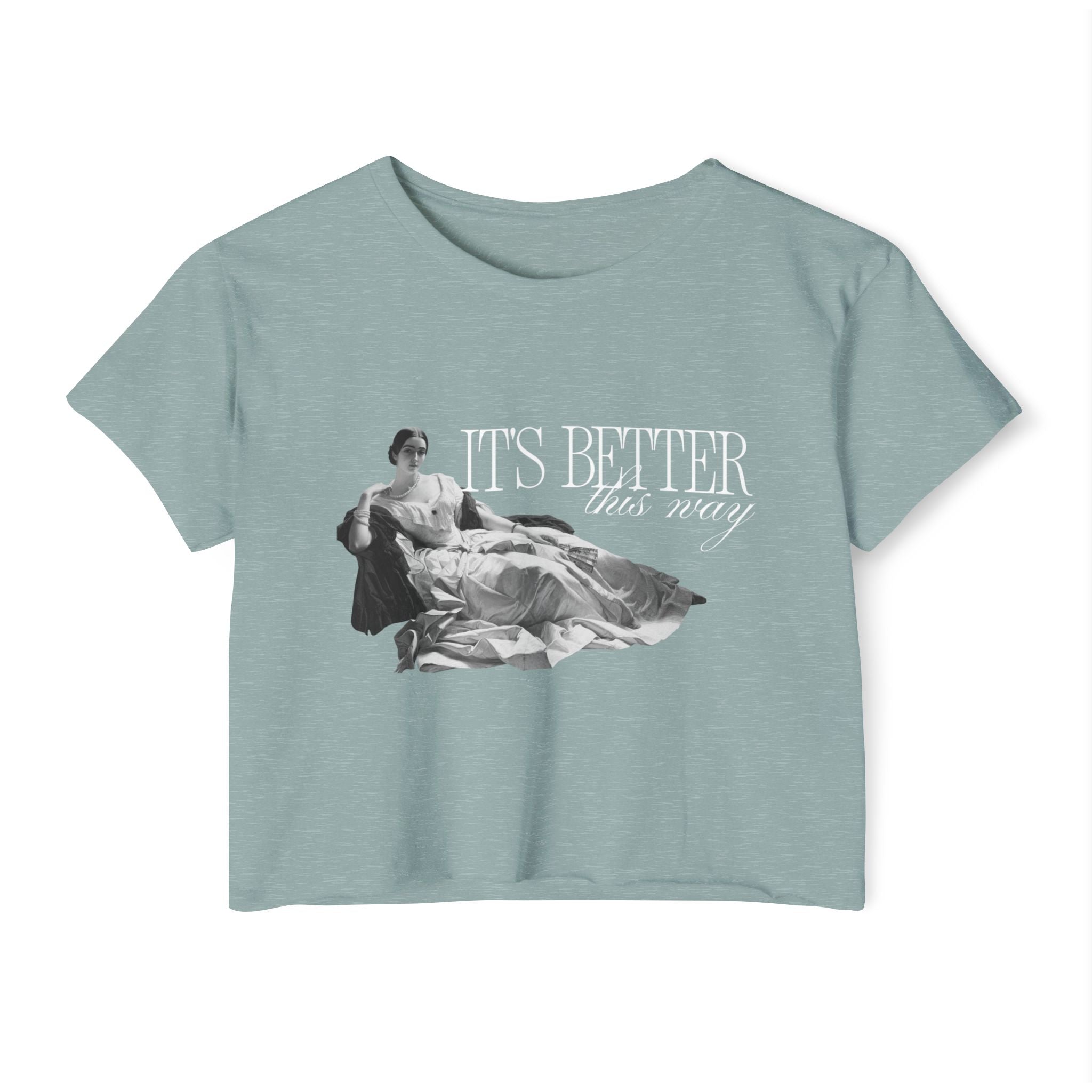 Better This Way Crop Tee