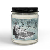 Better This Way Soy Candle