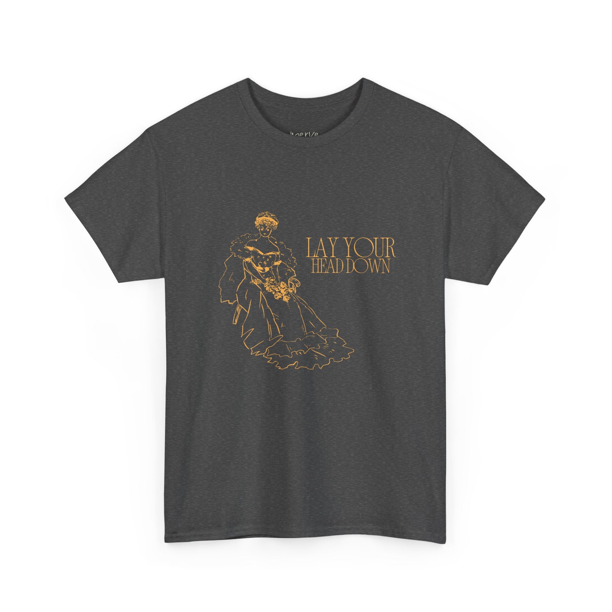 Lay Your Head Down Unisex Tee